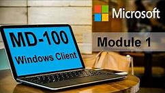 Installing the Windows Client | MD-100 - Windows Client | Module 1