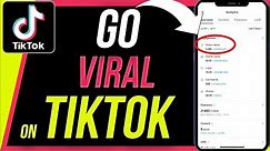 How to Go Viral on TikTok - 5 Tips that got me 2.4 million views in a day