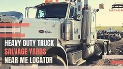 Heavy Duty Truck Salvage Yards Near Me [Map   Guide   FAQ]