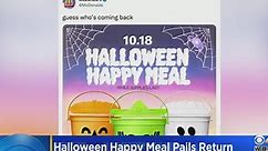 McDonald's bringing back Happy Meal Halloween pails