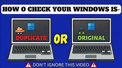 How to check Windows is genuine or not "Windows 11/10 | How to check windows is Original-Duplicate