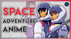 Top 10 Overlooked Anime Based On Space Travel