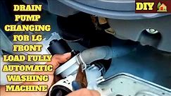 Lg front load fully automatic washing machine drain motor installation ll DIY