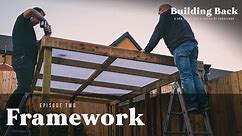 Ep.02 - Framework | Building Back | A BBQ Shack Build Series | Barbechoo