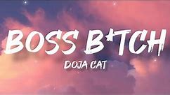Doja Cat - Boss B*tch (Lyrics)