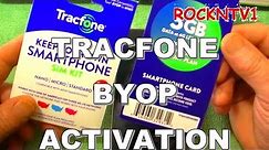 TRACFONE ACTIVATION QUICK SETUP BYOP SMARTPHONE