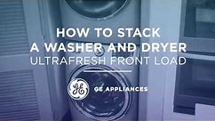 UltraFresh Front Load: How to Stack a Washer and Dryer