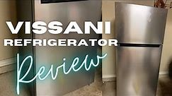 VISSANI REFRIGERATOR || VISSANI TOP FREEZER REFRIGERATOR FIRST IMPRESSIONS