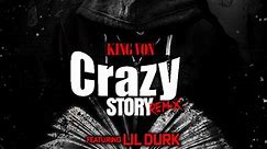 King Von - Crazy Story 2.0
