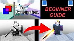Roblox - Cube Combination: A Beginner's Guide