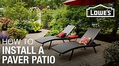 How to Design & Build a Paver Patio at Lowe’s