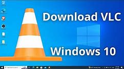 How To Download VLC Media On Windows 10