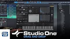 Drag and Drop Everything in Studio One | PreSonus