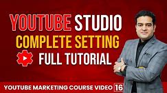 YouTube Studio Full Setting | YouTube Channel Settings 2023 | #youtubesettings
