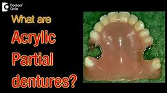 What are Acrylic Partial Dentures and its indication? | Flipper Denture - Dr. Ranjani Rao