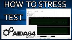 How To Stress Test Your CPU With AIDA64