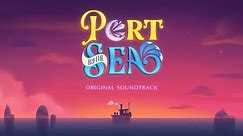 PORT BY THE SEA [End Credits] "Beyond" By Olivia Olson