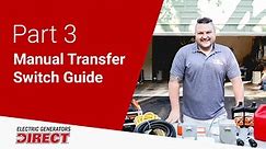 Manual Transfer Switches Explained [Part 3]