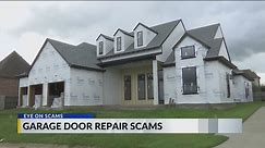 Eye on scams: The BBB of Acadiana warns about garage door scams