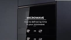 How to Defrost by Time in the Microwave | Teka Academy