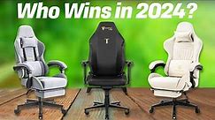 Best Gaming Chairs 2024! Who Is The NEW #1?