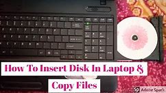 How To Insert Disk In Laptop Window 10 & Copy Files | CD Ko Copy Kaise Kare