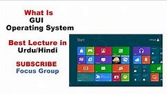What is Graphical user interface || Operating System || Lecture in Urdu/Hindi