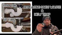 How to replace a bath waste