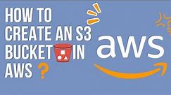 How to create an S3 bucket in AWS | AWS for beginners | AWS tutorials | Cache Cloud