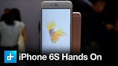 iPhone 6S - Hands on