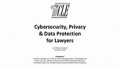 #2453 Cybersecurity, Privacy & Data Protection for Lawyers