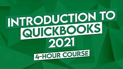 Introduction to QuickBooks 2021 - 4 Hour QuickBooks Tutorial! (QuickBooks Desktop Tutorial)