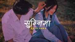 Sumnima timi k saro ramri | Raju Lama | Mongolian heart | lyrics video