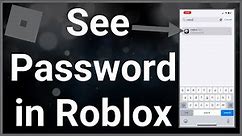 How To See Your Password In Roblox