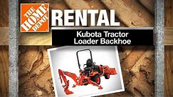 Kubota Tractor Loader Backhoe | The Home Depot Rental