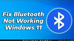 How To Fix Bluetooth Device Not Working in Windows 11