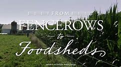 From Fencerows to Foodsheds