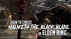 How to Cheese Beast Clergyman/Maliketh, The Black Blade in Elden Ring (Easy Kill)