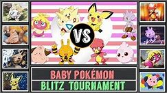 Baby Pokémon Tournament (Pokémon Sun/Moon) - Blitz Torunament #6