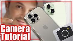 How To Use The iPhone 15 & 15 Pro Camera Tutorial - Tips, Tricks & Features