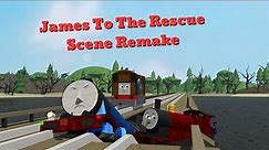 James To The Rescue Crash Remake