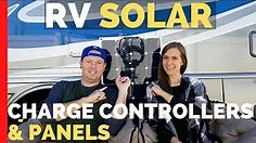 RV Solar Power | Choosing RV solar panels & solar charge controller