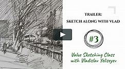 Sketch Along: Value Sketching with Vladislav Yeliseyev - 3