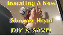 How to Install a New Shower Head (For Beginners)
