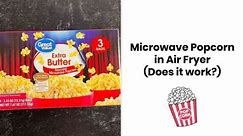 Microwave Popcorn in Air Fryer