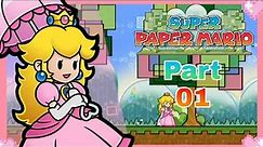 🌸Super Paper Mario - Part 01 (Paper Peach Gameplay)🌸