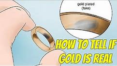 How to Tell if Gold Is Real or Fake