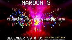 Maroon 5 LIVE in Vegas NYE