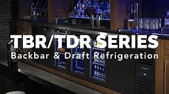 TBR/TDR Series | True Bar and Draft Refrigeration
