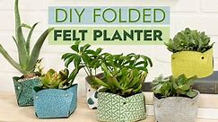 How to make a Folded Felt Planter | Made by Me | Better Homes & Gardens
